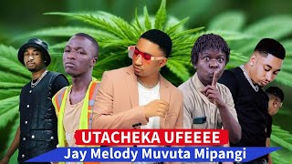 UTACHEKA UFE 🤣  JAY MELODY ATOA LUNGU HADHARANI APAGAWA NA MIBANGE [upl. by Electra288]