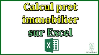 Calcul pret immobilier Excel [upl. by Ilime]