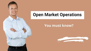 Open Market Operations Definition  Example  How it works [upl. by Leshia167]