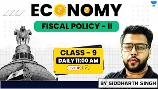 Fiscal Policy  II  Indian Economy by Siddharth Singh  Class  9  UPSCIAS [upl. by Normandy851]