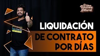 Liquidación de contrato de trabajadora o trabajador doméstico que labora por días [upl. by Romeo581]