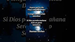 Buenas noches frases bendiciones buenasnoches [upl. by Sirronal]