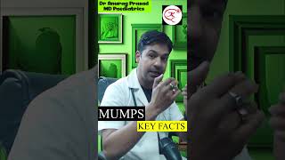 Mumps Key Facts by Dr Anurag Prasad shorts kidocare trending viral epidemic doctor [upl. by Zacharia]