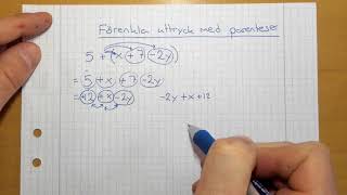 Matematik 1b 31 Förenkla uttryck med parenteser [upl. by Eiramyllek]