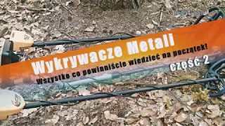 Wykrywacze metali  poradnik dla początkujących  Część 2  Militariapl [upl. by Toni]