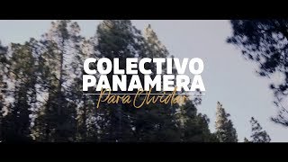 Colectivo Panamera  Para olvidar Videoclip Oficial [upl. by Ver]