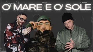 Geolier Rocco Hunt Clementino  O mar e o sole RMX [upl. by Nalod133]