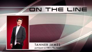 The Voice  Tanner James reveals how it feels [upl. by Milicent]