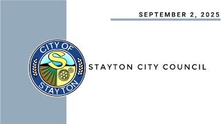 September 2 2025 Stayton City Council Meeting Live Stream [upl. by Tye]