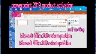 How to Active Microsoft Office 2019 activate problem2024 [upl. by Freiman]