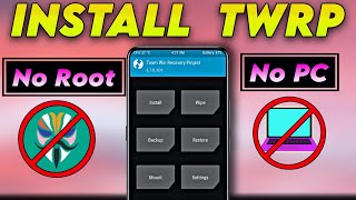 2023 HOW TO INSTALL TWRP CUSTOM RECOVERY WITHOUT PC  NO ROOT LOCKED BOOTLOADER [upl. by Ynaitirb]