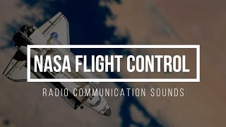 NASA Flight Control Radio Sounds 🚀 10Minutes of NASA Radio Chatter [upl. by Pirbhai84]