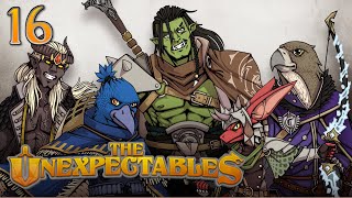 Good Bois and Bad Orcs  The Unexpectables  Episode 16  DampD 5e [upl. by Rance]