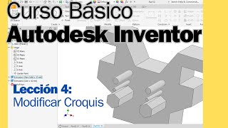 Curso Básico Autodesk Inventor Lección 4 Modificar Croquis [upl. by Tamas]