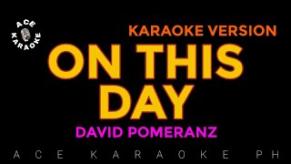 ON THIS DAY Karaoke  David Pomeranz [upl. by Grosvenor629]