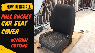 How to Install Full Bucket Car Seat Cover Without Cutting  truFIT  Car Seat Cover Manufacturer [upl. by Urissa846]