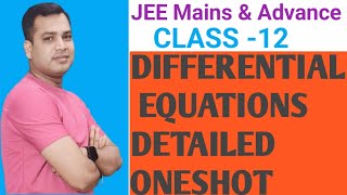 DIFFERENTIAL EQUATIONS Oneshot revision for JEE MAINS amp ADVANCEBITSATCOMEDKVITKIITIPUCUSAT [upl. by Marjy198]