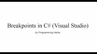 Breakpoints in C Visual Studio [upl. by Anierdna]