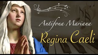 Regina Caeli  Antífona Mariana [upl. by Selohcin]