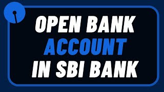 How to Open a Bank Account in SBI Bank [upl. by Fox852]