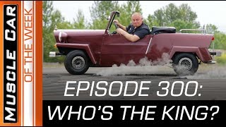 April Foolishness Whos The King Muscle Car Of The Week Video Episode 300 [upl. by Loziram]