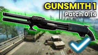 Gunsmith Part 1  Patch 014 Guide  Escape From Tarkov [upl. by Ardnusal]