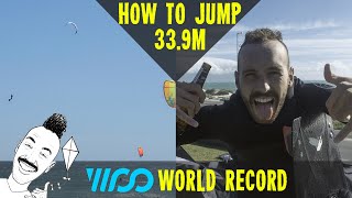 HOW TO JUMP 339M  WOO World Record  BIG AIR Kitesurfing  Get High with Mike [upl. by Zink]