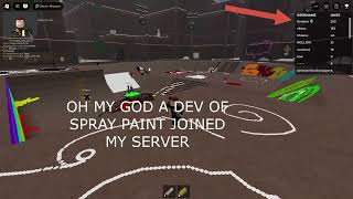 I met a developer of spray paint roblox [upl. by Euqinemod541]