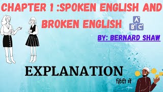 Chapter 1SPOKEN ENGLISH AND BROKEN ENGLISH Explanation BY Bernard Shaw hcpadda [upl. by Anayi26]