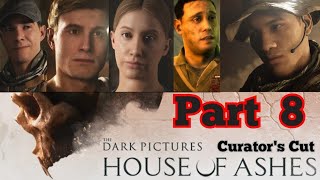 House Of Ashes Gameplay Curators Cut Part 8 [upl. by Asiar666]