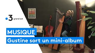 Gustine la chanteuse et harpiste révélée par The Voice sort un minialbum [upl. by Veronike]