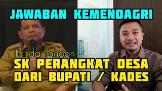 JAWABAN KEMENDAGRI Tentang SK PENGANGKATAN DAN PEMBERHENTIAN PERADES [upl. by Harraf]