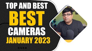 Best Camera of January 2023  List of Top 17 Best Mirrorless Cameras  Canon  Nikon  Fuji  Sony [upl. by Cort]