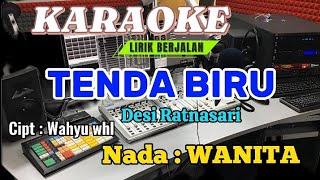 TENDA BIRU  KARAOKE  NADA WANITA [upl. by Arama]