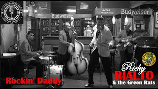 RICKY RIALTO amp THE GREEN RATS  Rockin Daddy  official video  Viva Rockabilly Radio [upl. by Gorga]