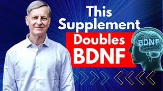 This Supplement Doubles BDNF Serum Levels [upl. by Dnalsor525]