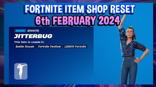 JITTERBUG EMOTE IS BACK  UPDATE TOMORROW Fortnite Item Shop Reset 6th February 2024 [upl. by Hgielrac984]