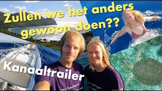 Wij WONEN op onze ZEILBOOT en zeilen de wereld rond Ga je mee op WERELDREIS kanaaltrailer [upl. by Nirrek]