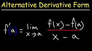 Alternate Form of The Limit Definition of the Derivative  Calculus [upl. by Wendie]