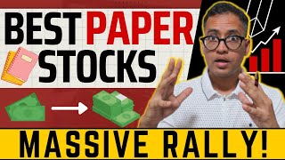 MASSIVE Rally in Paper stocks  Time To Buy  Best Paper Stocks  Rahul Jain Analysis [upl. by Ati]