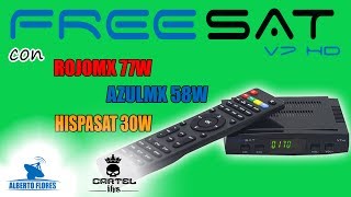 Freesat V7 Funcionando con 77W58W30W [upl. by Cardwell806]