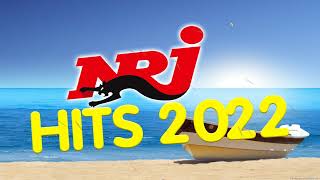 NRJ Hits 2022  Musique 2022 Nouveauté  Nrj Music Playlist [upl. by Uaerraj367]