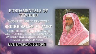 Episode 147  Fundamentals of Tawheed  Sh Salim Al Amry [upl. by Celene283]