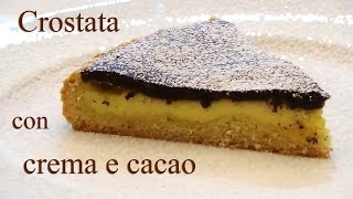 Crostata con crema pasticcera e cacao [upl. by Kragh675]