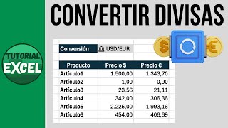 Conversión de DIVISAS en Excel 💵💶 [upl. by Melody]