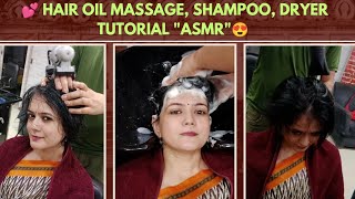 Hair oil massage quotASMRquot hair wash dryer stepwise tutorial 😍 hair asmr massageharnavfamilyvlogs [upl. by Yrrem]