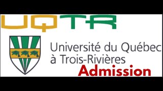 Comment faire une demande dadmission dans une université Québecoise  UQTR [upl. by Salvador]