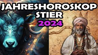 Stier 2024 Jahreshoroskop  Sternzeichen Vorhersage ✴️♉ [upl. by Cohla]