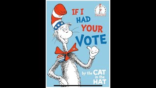 If I Had Your Vote Read Aloud  Read Along Story [upl. by Dom]