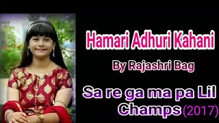 Hamari Adhuri Kahani Female Cover by Rajashri Bag [upl. by Breana]